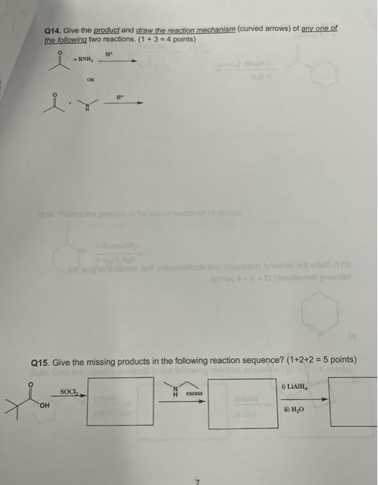 Q14 Give The Product And Draw The Reaction Mechanism Curved Arrows Of Any One Of The Following Two Reactions 1 3 1
