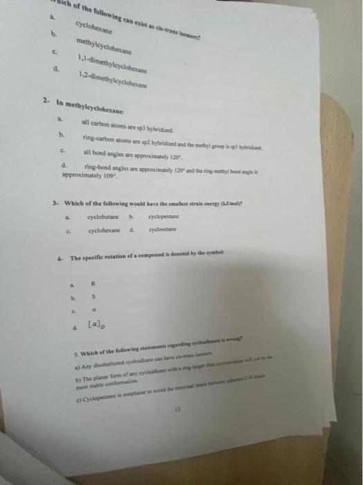 Ich Of The Following An Exists Were Cyclohexane Methylcyclohexane 1 1 Dimethylcyclohexane 1 2 Dimethylcyclohen C D 2 I 1