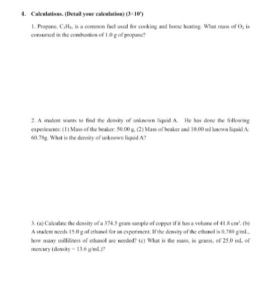 4 Calculations Detail Your Calculation 3 10 1 Propane Ch Is A Common Fuel Used For Cooking And Home Heating W 1