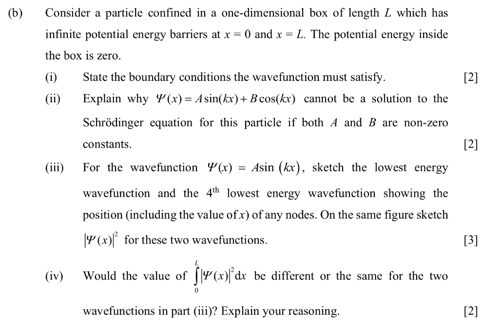 B Consider A Particle Confined In A One Dimensional Box Of Length L Which Has Infinite Potential Energy Barriers At X 1