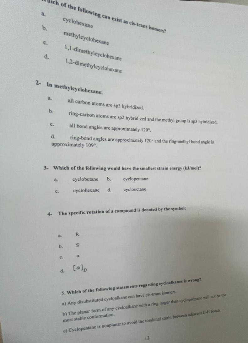 6 Which Of The Following Statements Regarding Chair Cyclohexane Is Wrong A The Dihedral Angle Of The Two Axial Bonds 2
