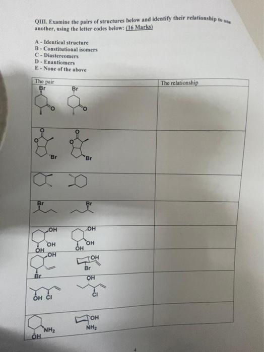 Qiii Examine The Pairs Of Structures Below And Identify Their Relationship Another Using The Letter Codes Below 16 M 1