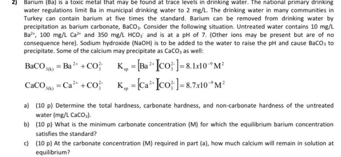 2 Barium Ba Is A Toxic Metal That May Be Found At Trace Levels In Drinking Water The National Primary Drinking Water 1