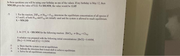 In These Questions You Will Be Using Your Birthday As One Of The Values If My Birthday Is May 12 Then Mm Dd Gives The 1