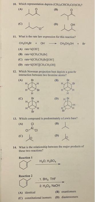 10 Which Representation Depicts Ch Chch C O Ch A B C D Oh Ho 11 What Is The Rate Law Expression For This R 1