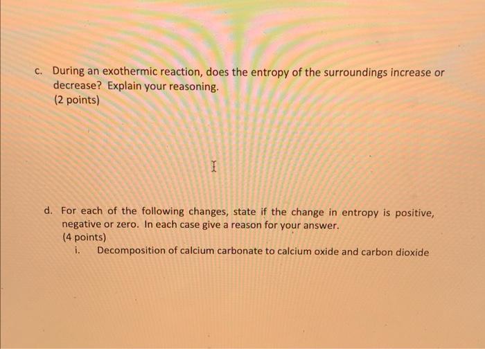 3 Second Law Of Thermodynamics A Give An Example Of A Reversible And An Irreversible Process Giving A Reason For Each 2