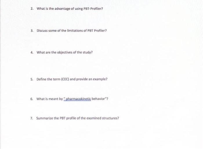 2 What Is The Advantage Of Using Pbt Profiler 3 Discuss Some Of The Limitations Of Pbt Profiler 4 What Are The Obje 1