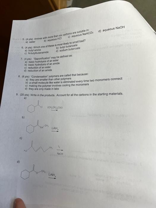 D Aqueous Naoh C Aqueous Nahco B Aqueous Hci B Buty Butanoate 15 14 Pts Amines With More Than Six Carbons Are Solu 1