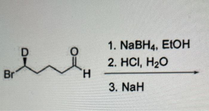 Er 1 Nabh4 Etoh 2 Hci H20 Br H 3 Nah 1
