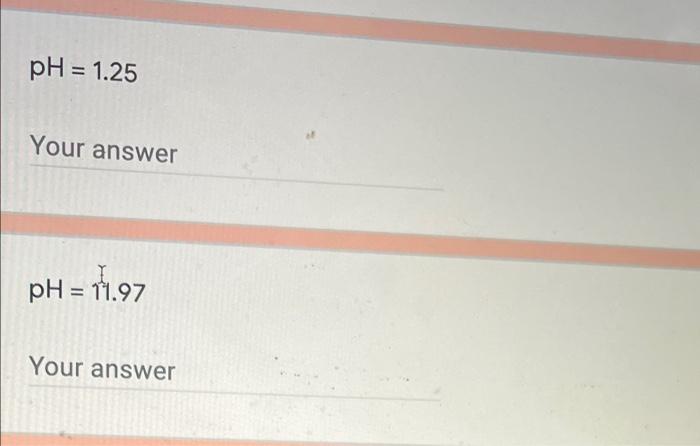 Ph 1 25 Your Answer Ph 11 97 Your Answer 1