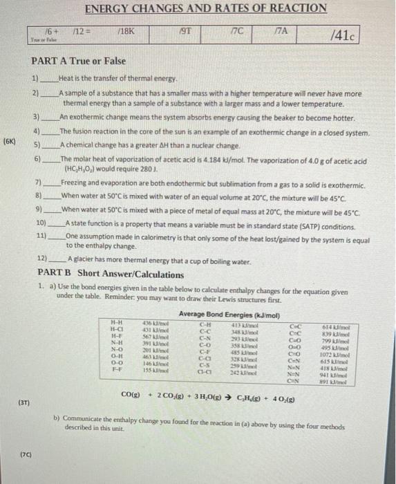 Energy Changes And Rates Of Reaction 712 18k 76 Tube 19t 17c 17a 741c 6k 6 Part A True Or False 1 Heat Is The Tr 1
