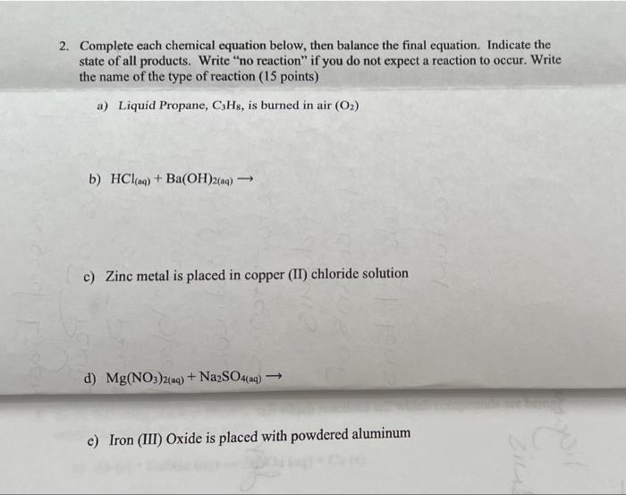 2 Complete Each Chemical Equation Below Then Balance The Final Equation Indicate The State Of All Products Write No 1