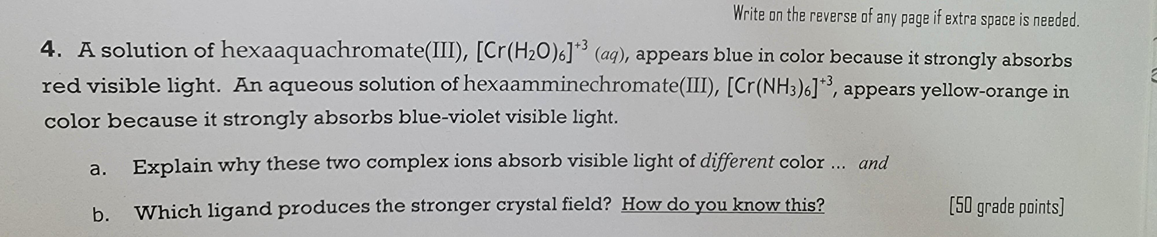 02 Write On The Reverse Of Any Page If Extra Space Is Needed 4 A Solution Of Hexaaquachromate Iii Cr H20 Ag 1