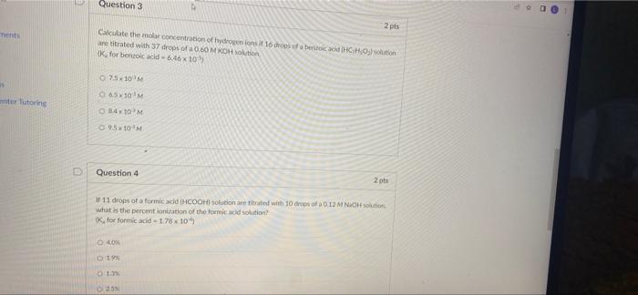 Question 3 2 Pts Ents Calculate The Molar Concentration Of Hydrogen Onsit 16 Drops Of A Broad Roscuro Me Titrated With 3 1