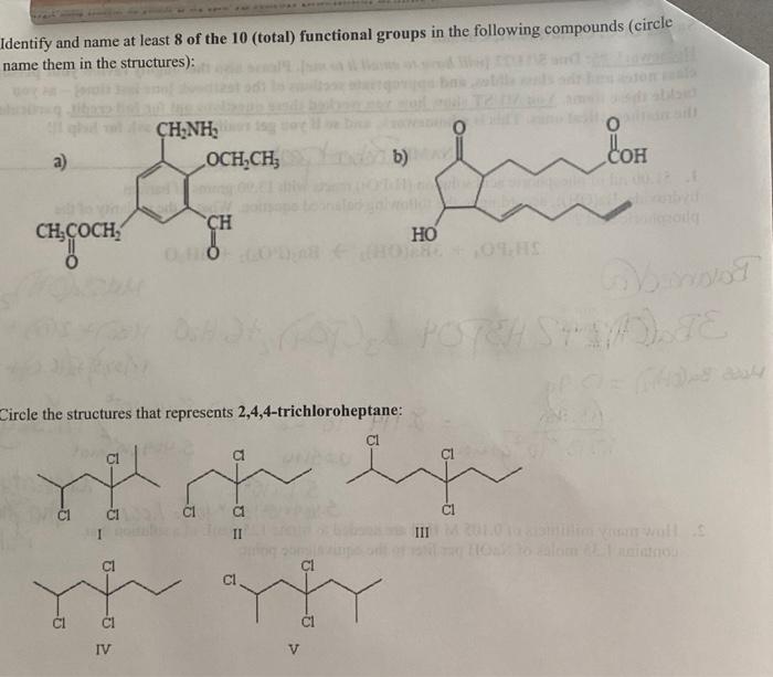 Identify And Name At Least 8 Of The 10 Total Functional Groups In The Following Compounds Circle Name Them In The Str 1