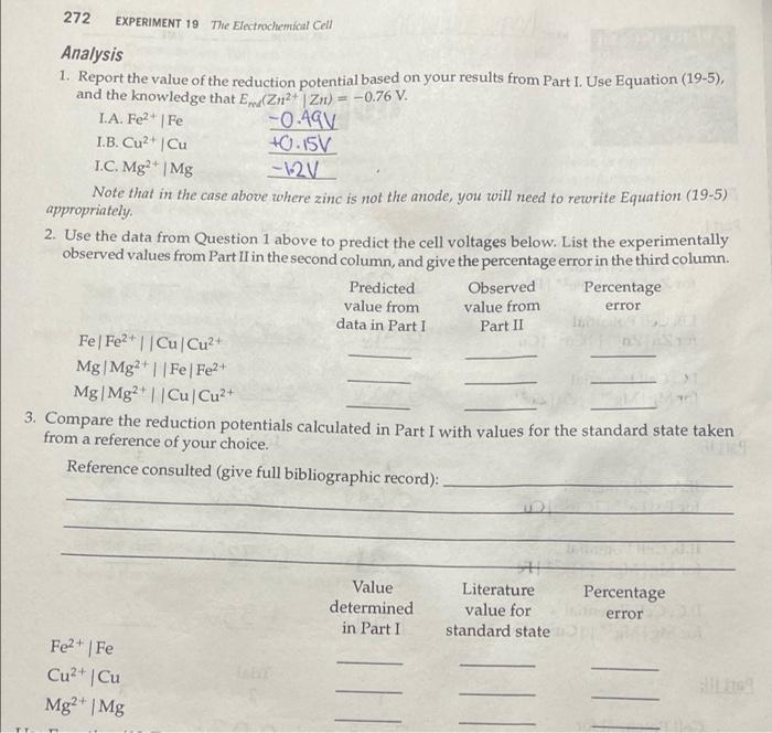 272 Experiment 19 The Electrochemical Cell Analysis 1 Report The Value Of The Reduction Potential Based On Your Results 1