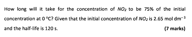 How Long Will It Take For The Concentration Of No2 To Be 75 Of The Initial Concentration At 0 C Given That The Initia 1