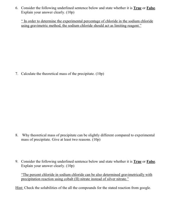 6 Consider The Following Underlined Sentence Below And State Whether It Is True Or False Explain Your Answer Clearly 1