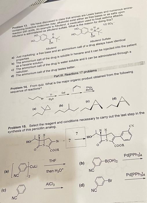 Problem 13 We Have Discussed In Class That Amines Are Lewis Bases And Numerous Amino Containing Bioactive Molecules S 1