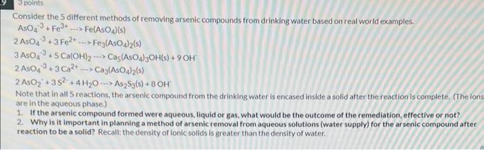3 Points Consider The 5 Different Methods Of Removing Arsenic Compounds From Drinking Water Based On Real World Examples 1