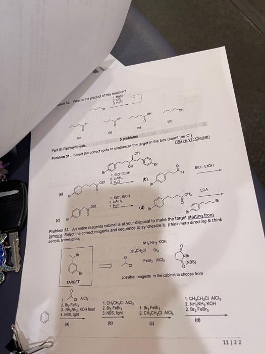 30 Warte Product Of This Reaction Sho Part Retrosynthesis Problems Problem 31 Select The Correct Route To Synthesize T 1