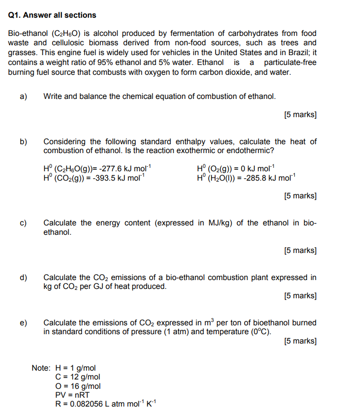 Q1 Answer All Sections Bio Ethanol C2h60 Is Alcohol Produced By Fermentation Of Carbohydrates From Food Waste And Cel 1