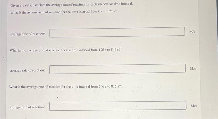 The Decomposition Of N O Can Be Described By The Equation 2n Soln 4 No Soln 0 8 Consider The Data In The 2