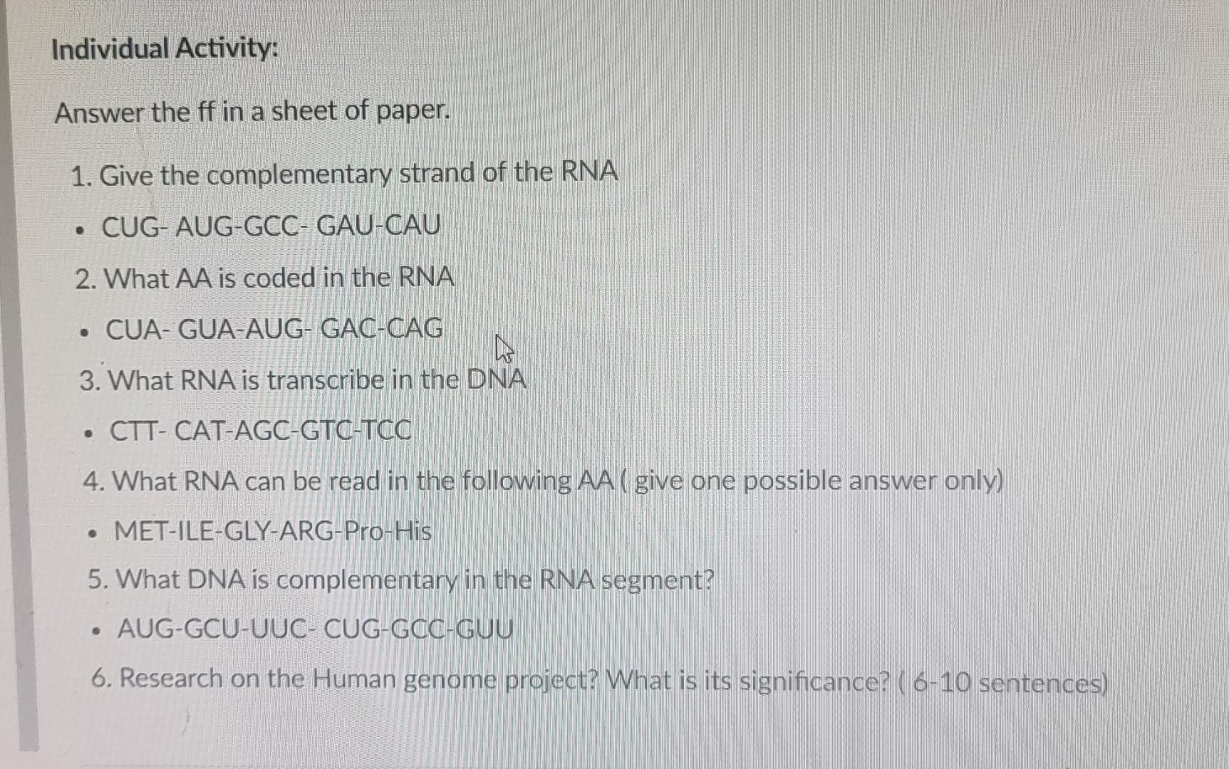 Individual Activity Answer The Ff In A Sheet Of Paper 1 Give The Complementary Strand Of The Rna Cug Aug Gcc Gau 1