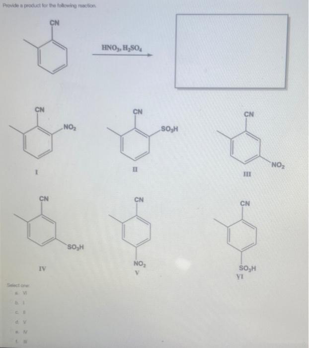 Provide A Product For The Following Reaction Nh Naoci Nal Nh Nh Nh Nh Iv Ii Itt Select One Iii D Tv Provide A Product 2