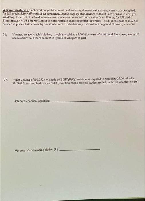 Workout Problems Each Workout Problem Must Be Done Using Dimensional Analysis When It Can Be Applied For Full Credit 1