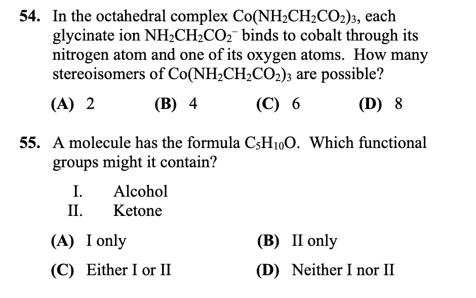 54 In The Octahedral Complex Co Nh2ch2co2 3 Each Glycinate Ion Nh2ch2co2 Binds To Cobalt Through Its Nitrogen Atom And 1