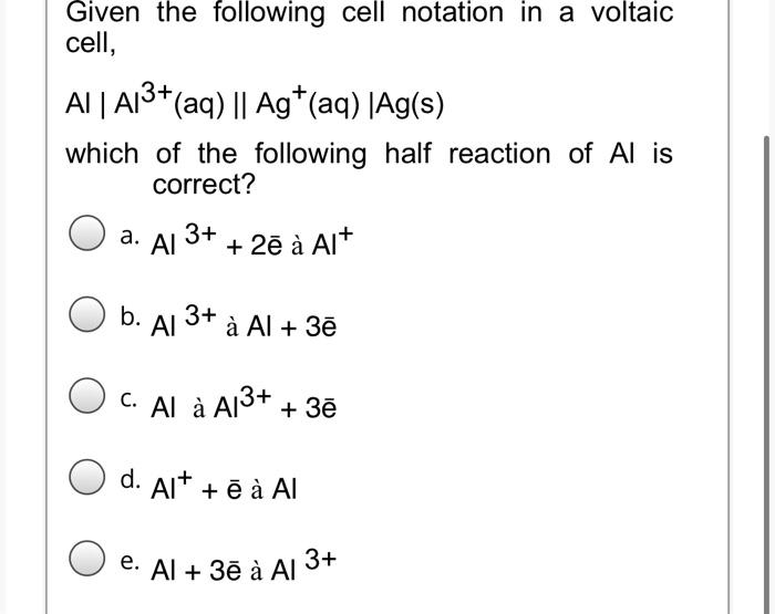 What Is The Role Of Al In This Redox Reaction State Your Reason 2al S 3h2so4 Aq A Al2 So4 3 Aq 3h2 G A Reduci 2