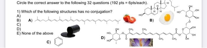 H Oh Oh Hot Oh Circle The Correct Answer To The Following 32 Questions 192 Pts 6pts Each 1 Which Of The Following 1