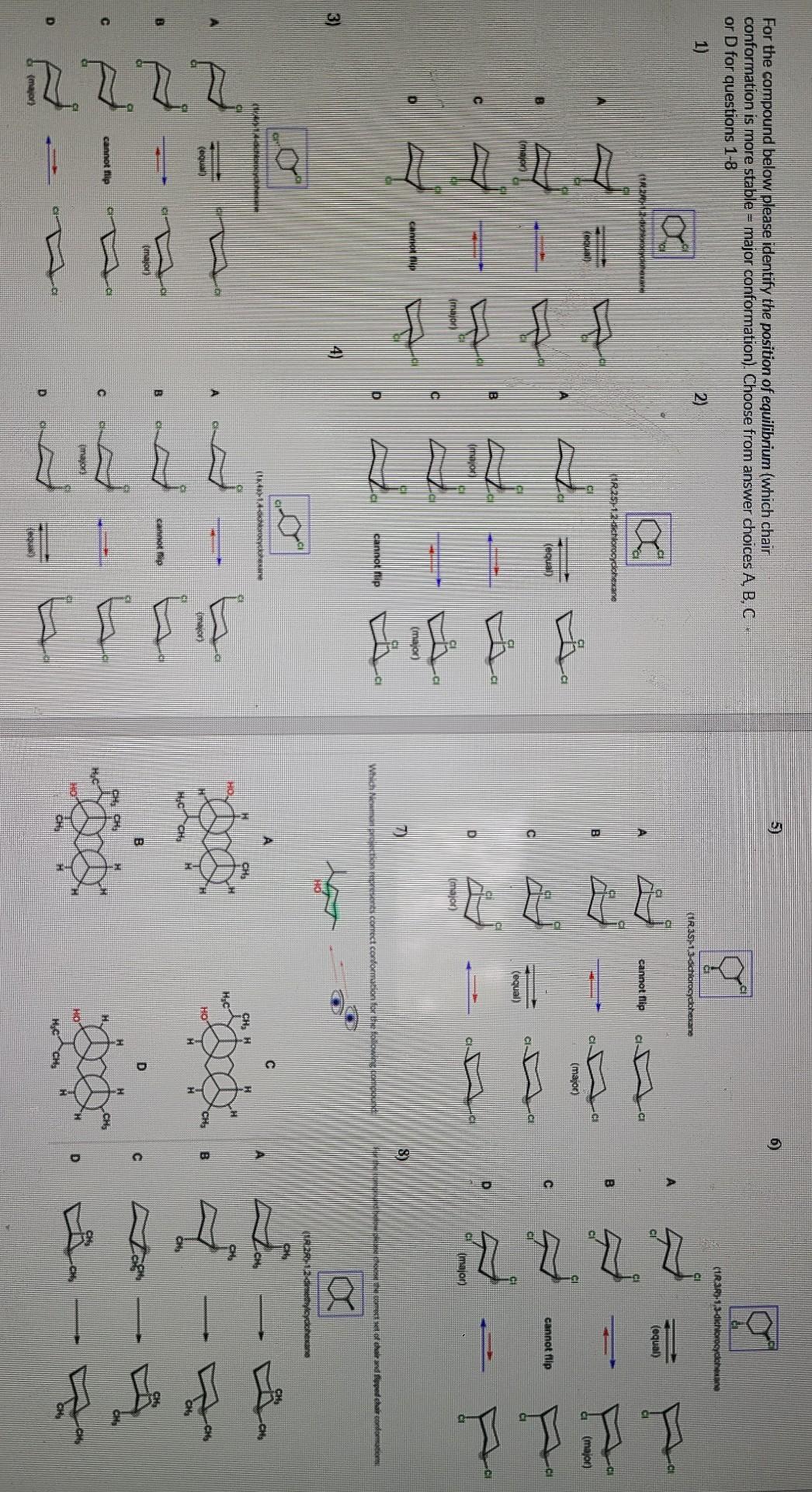For The Compound Below Please Identify The Position Of Equilibrium Which Chair Conformation Is More Stable Major Conf 1