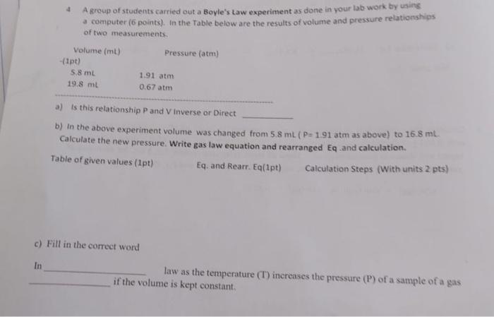 1 A Group Of Students Carried Out A Boyle S Law Experiment As Done In Your Lab Work By Using Computer 6 Points In The 1