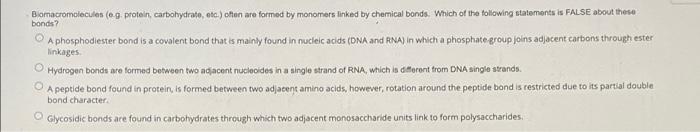 Biomacromoleculen Og Protein Carbohydrate Etc Often Are Formed By Monomers Linked By Chemical Bonds Which Of The F 1