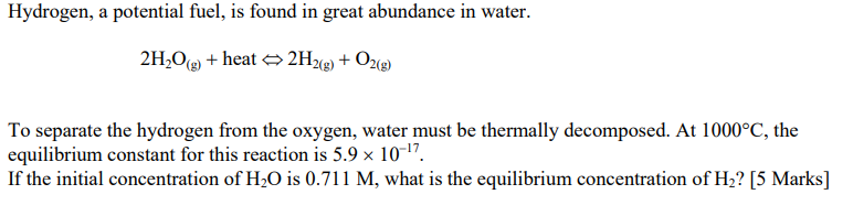 Hydrogen A Potential Fuel Is Found In Great Abundance In Water 2h09 Heat 2h2 G O2 8 To Separate The Hydrogen F 1