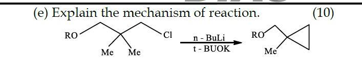 E Explain The Mechanism Of Reaction 10 Ro C1 Ro N Buli T Buok Me Me Me 1
