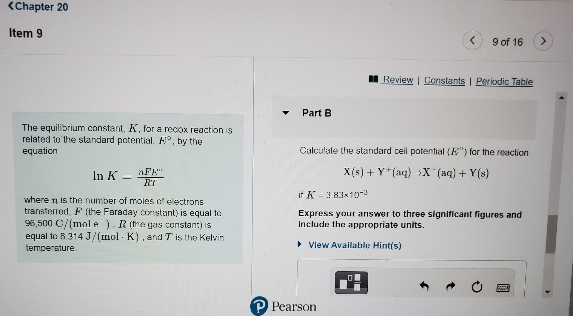Chapter 20 Item 9 9 Of 16 A Review Constants Periodic Table Part B The Equilibrium Constant K For A Redox React 1