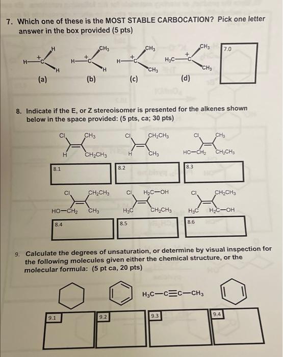 7 Which One Of These Is The Most Stable Carbocation Pick One Letter Answer In The Box Provided 5 Pts Ch3 Ch3 Che 7 0 1