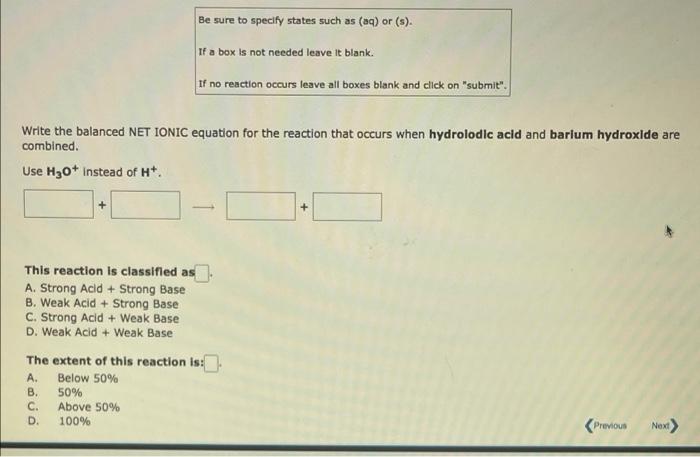 Be Sure To Specify States Such As Aq Or S If A Box Is Not Needed Leave It Blank If No Reaction Occurs Leave All Bo 1