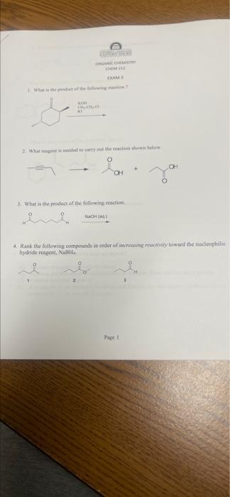 What Do You The Owner Oh 1 What Is The Product Of The Following Reaction Nchi 4 Rank The Following Compounds In Order 1