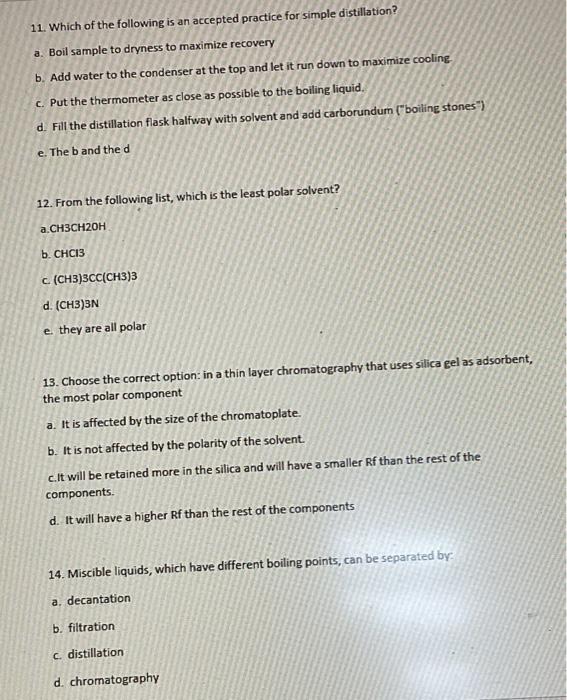 11 Which Of The Following Is An Accepted Practice For Simple Distillation A Boil Sample To Dryness To Maximize Recove 1