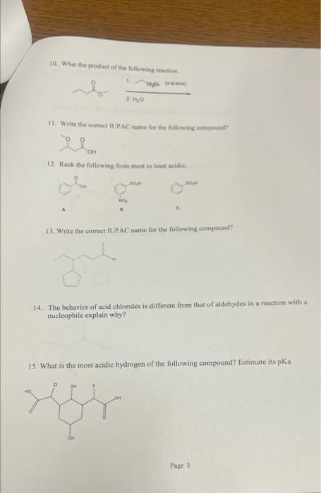 10 What The Product Of The Following M 20 11 Write The Correct Iupac Name For The Following Compound Oh 12 Rank The 1