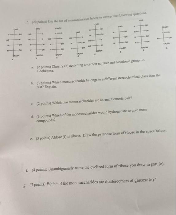 5 20 Points Use The List Of Mansaccharides Below To Answer The Following Questions Cho Cho Ho Cho Ongo Ch Doo Ch Chod 1