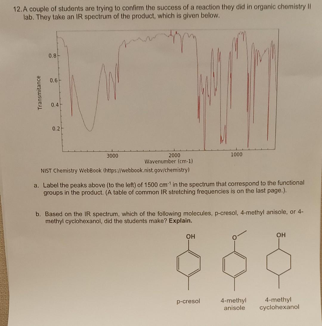 Hello I Need Help With This Question Assingment Please Address All The Parts For The Question This Is Organic Chemist 3