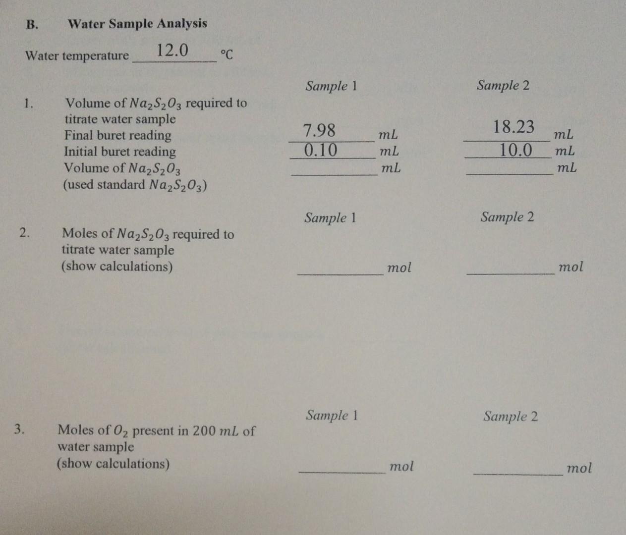 B Water Sample Analysis Water Temperature 12 0 C Sample 1 Sample 2 1 Volume Of Na2s203 Required To Titrate Water Samp 1