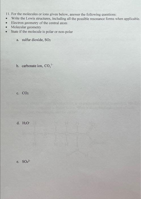 11 For The Molecules Or Ions Given Below Answer The Following Questions Write The Lewis Structures Including All T 1