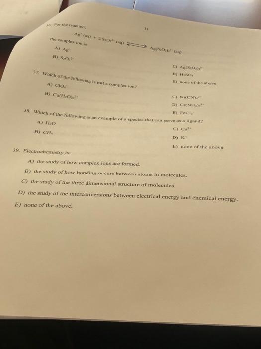 For The Reaction A 250 So The Complexions A Ar B S0 C D H O 37 Which Of The Following Is Not A Complexo 3