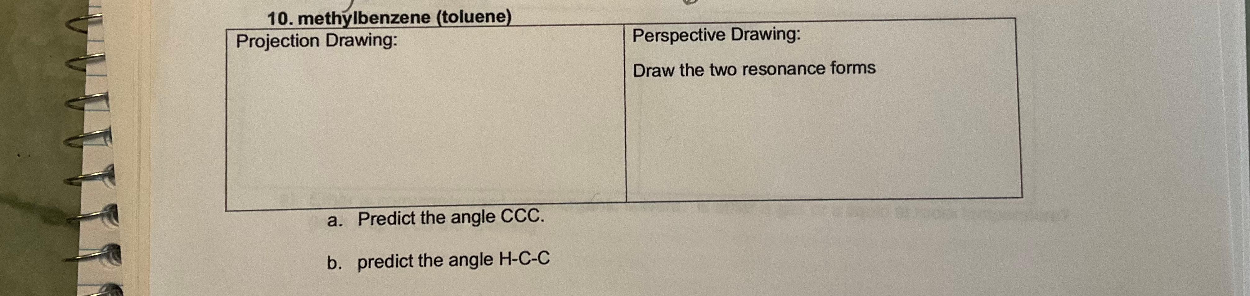 10 Methylbenzene Toluene Projection Drawing Perspective Drawing Draw The Two Resonance Forms A Predict The Angle C 1